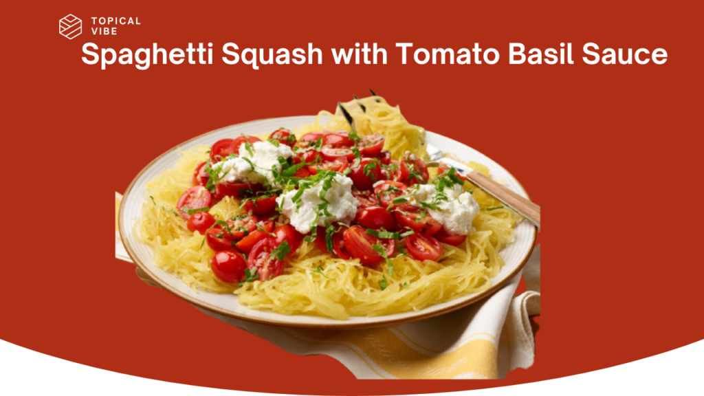 Spaghetti Squash with Tomato Basil Sauce