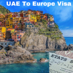 UAE To Europe Visa Guide 2023